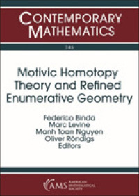 Motivic Homotopy Theory and Refined Enumerative Geometry (Contemporary Mathematics)
