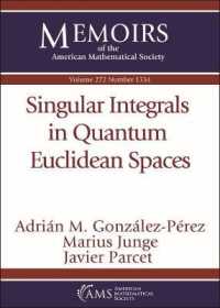 Singular Integrals in Quantum Euclidean Spaces (Memoirs of the American Mathematical Society)