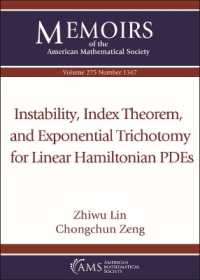 Instability, Index Theorem, and Exponential Trichotomy for Linear Hamiltonian PDEs (Memoirs of the American Mathematical Society)