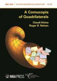 A Cornucopia of Quadrilaterals (Dolciani Mathematical Expositions)