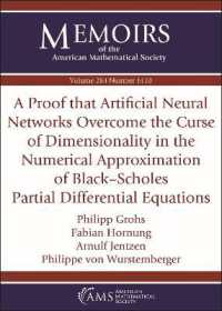 A Proof That Artificial Neural Networks Overcome the Curse of Dimensionality in the Numerical Approximation of Black-Scholes Partial Differential Equations (Memoirs of the American Mathematical Society)