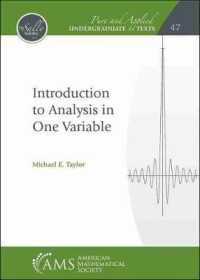 Introduction to Analysis in One Variable (Pure and Applied Undergraduate Texts)