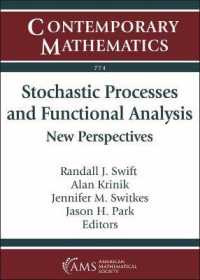 Stochastic Processes and Functional Analysis : New Perspectives (Contemporary Mathematics)
