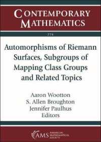 Automorphisms of Riemann Surfaces, Subgroups of Mapping Class Groups and Related Topics (Contemporary Mathematics)