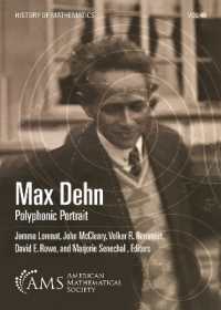 Max Dehn : Polyphonic Portrait (History of Mathematics)
