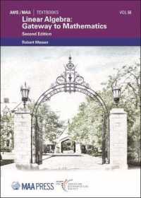 Linear Algebra: Gateway to Mathematics (Ams/maa Textbooks) （2ND）