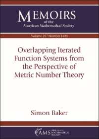 Overlapping Iterated Function Systems from the Perspective of Metric Number Theory (Memoirs of the American Mathematical Society)
