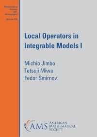 Local Operators in Integrable Models I (Mathematical Surveys and Monographs)