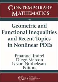 Geometric and Functional Inequalities and Recent Topics in Nonlinear PDEs (Memoirs of the American Mathematical Society)