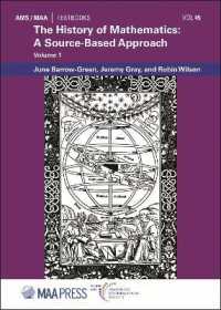 The History of Mathematics : A Source-Based Approach (Volume 1) (Ams/maa Textbooks)