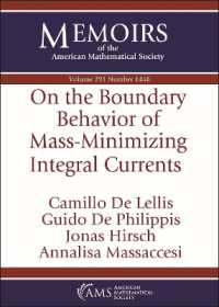 On the Boundary Behavior of Mass-Minimizing Integral Currents (Memoirs of the American Mathematical Society)