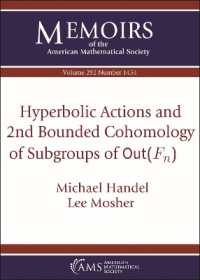 Hyperbolic Actions and 2nd Bounded Cohomology of Subgroups of $\textrm {Out}(F_n)$ (Memoirs of the American Mathematical Society)