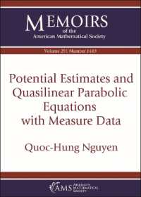 Potential Estimates and Quasilinear Parabolic Equations with Measure Data (Memoirs of the American Mathematical Society)