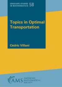 Topics in Optimal Transportation (Graduate Studies in Mathematics)