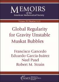 Global Regularity for Gravity Unstable Muskat Bubbles (Memoirs of the American Mathematical Society)