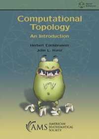 Computational Topology : An Introduction (Miscellaneous Book Series)