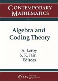 Algebra and Coding Theory (Contemporary Mathematics)