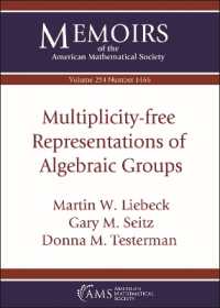 Multiplicity-free Representations of Algebraic Groups (Memoirs of the American Mathematical Society)