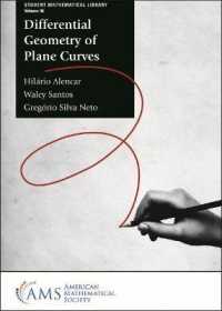 Differential Geometry of Plane Curves (Student Mathematical Library)