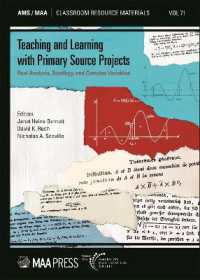 Teaching and Learning with Primary Source Projects : Real Analysis, Topology, and Complex Variables (Classroom Resource Materials)