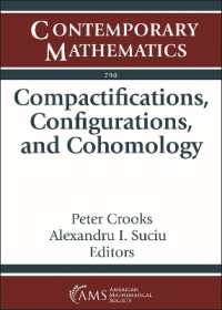 Compactifications, Configurations, and Cohomology (Contemporary Mathematics)