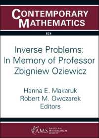 Inverse Problems: in Memory of Professor Zbigniew Oziewicz (Contemporary Mathematics)