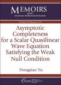 Asymptotic Completeness for a Scalar Quasilinear Wave Equation Satisfying the Weak Null Condition (Memoirs of the American Mathematical Society)