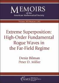 Extreme Superposition: High-Order Fundamental Rogue Waves in the Far-Field Regime (Memoirs of the American Mathematical Society)