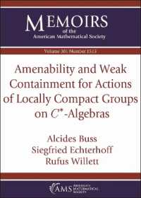 Amenability and Weak Containment for Actions of Locally Compact Groups on $C^*$-Algebras (Memoirs of the American Mathematical Society)