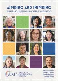Aspiring and Inspiring : Tenure and Leadership in Academic Mathematics (Miscellaneous Book Series)