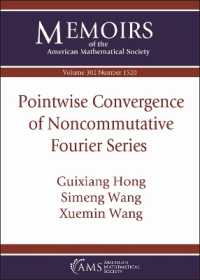 Pointwise Convergence of Noncommutative Fourier Series (Memoirs of the American Mathematical Society)