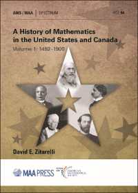 A History of Mathematics in the United States and Canada : Volume 1: 1492-1900 (Spectrum)