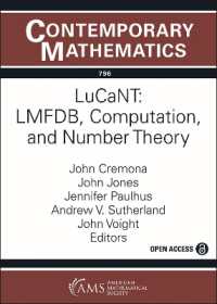 LuCaNT: LMFDB, Computation, and Number Theory (Contemporary Mathematics)