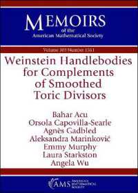 Weinstein Handlebodies for Complements of Smoothed Toric Divisors (Memoirs of the American Mathematical Society)