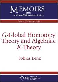 $G$-Global Homotopy Theory and Algebraic $K$-Theory (Memoirs of the American Mathematical Society)