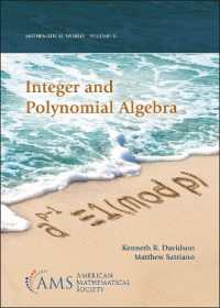 Integer and Polynomial Algebra (Mathematical World)