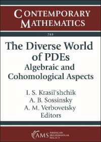 The Diverse World of PDEs : Algebraic and Cohomological Aspects (Contemporary Mathematics)