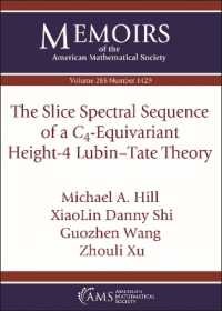 The Slice Spectral Sequence of a $C_4$-Equivariant Height-4 Lubin-Tate Theory (Memoirs of the American Mathematical Society)