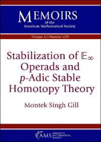 Stabilization of $\mathbb{E}_\infty$ Operads and $p$-Adic Stable Homotopy Theory (Memoirs of the American Mathematical Society)