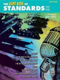 The Giant Book of Standards Sheet Music : Easy Piano (Giant Book of Sheet Music)
