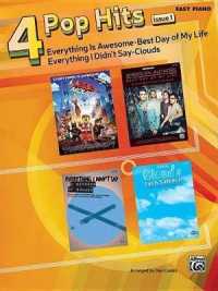 4 Pop Hits Issue 2 : Everything Is Awesome * Best Day of My Life * Everything I Didn't Say * Clouds (Pop Hits for Piano)