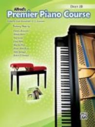 Alfred's Premier Piano Course : Duet 2B (Alfred's Premier Piano Course) （1ST）