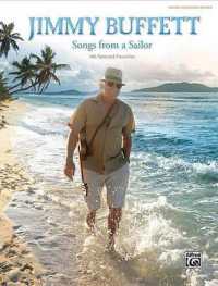 Jimmy Buffett -- Songs from a Sailor : 146 Selected Favorites (Guitar Songbook Edition)， Hardcover Book