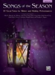 Songs of the Season : 10 Vocal Solos for Winter and Holiday Performances