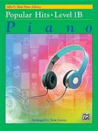 Alfred's Basic Piano Library -- Popular Hits， Bk 1b (Alfred's Basic Piano Library)