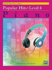 Alfred's Basic Piano Library Popular Hits， Bk 4 (Alfred's Basic Piano Library)