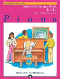 Alfred's Basic Piano Library Musical Concepts, Bk 4 : Theory Worksheets and Solos (Alfred's Basic Piano Library)
