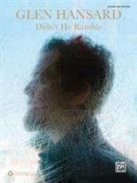 Glen Hansard : Didn't He Ramble: Guitar Tab Edition