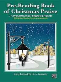 Pre-Reading Book of Christmas Praise : 11 Arrangements for Beginning Pianists
