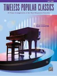 Top 40 Essential Piano Arrangements : Arrangements of the Most-Requested Popular Classics (Easy Piano) (Timeless Popular Classics)